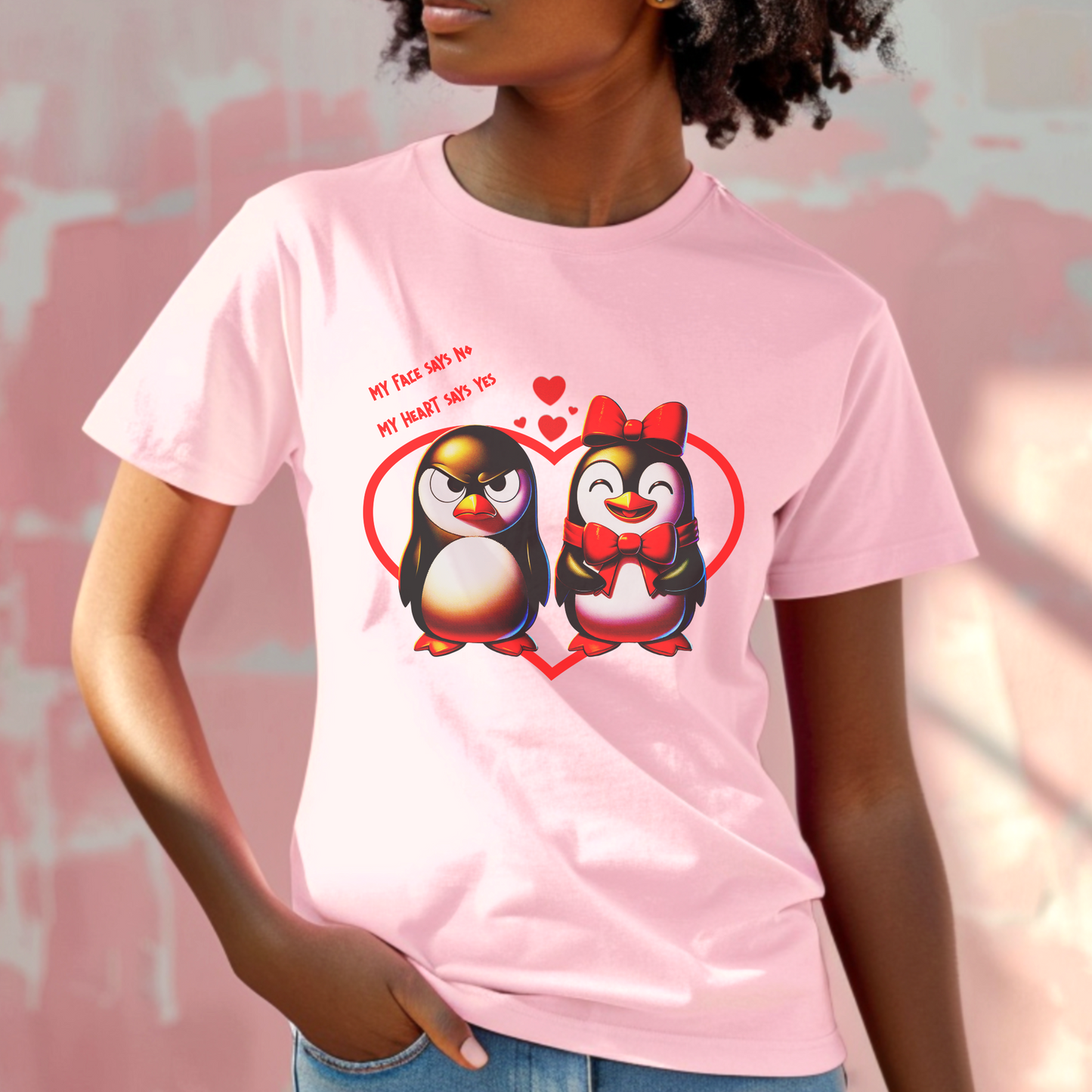 My Face Says No, My Heart Says Yes – Unisex T-shirt