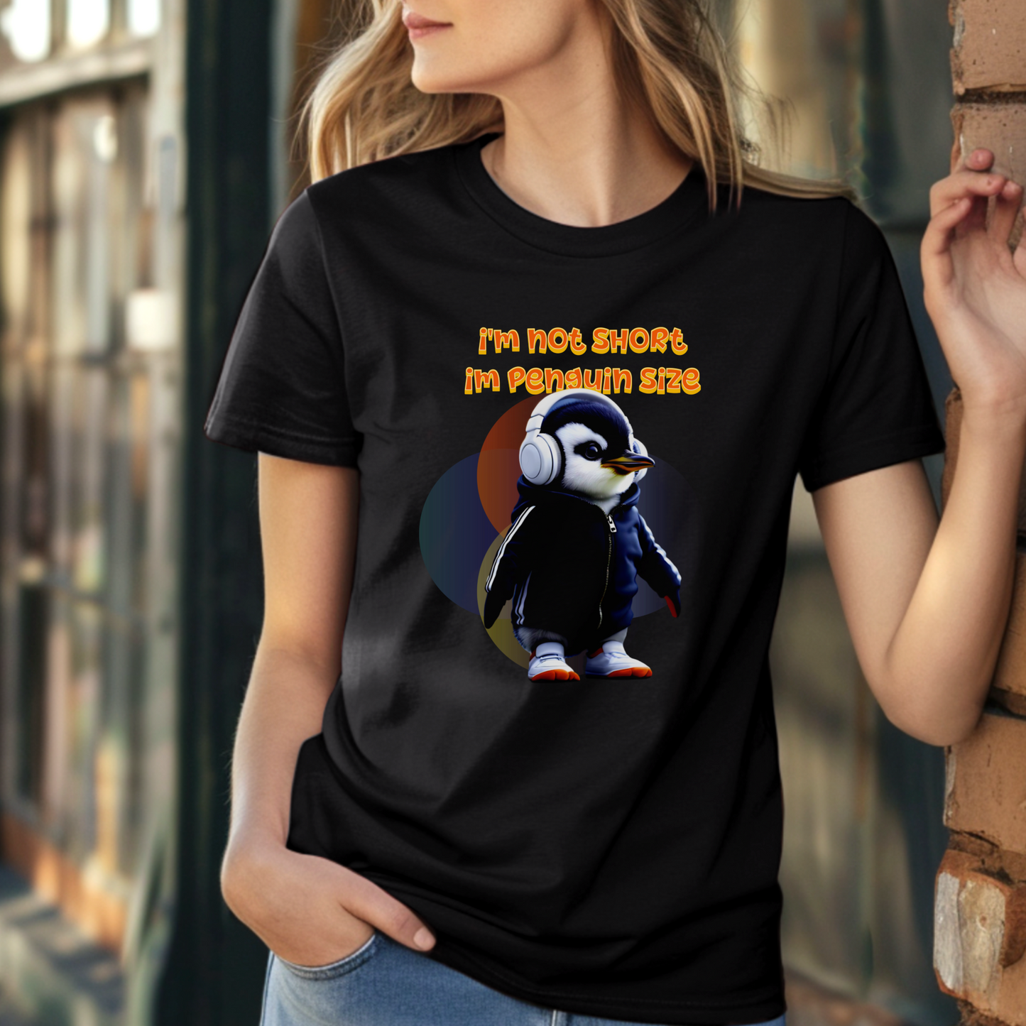 I'm Not Short, I'm Penguin Size β Confident Street Penguin β Unisex T-shirt