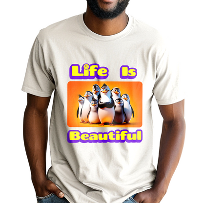 Life Is Beautiful Penguins – Unisex T-shirt